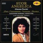 Puccini: Suor Angelica (Highlights) - Bernadette Degelin (vocals); Diane Verdoodt (vocals); Dina Grossberger (vocals); Lucienne Van Deyck (vocals);...