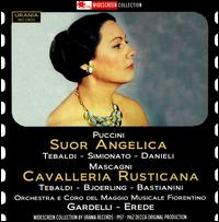 Puccini: Suor Angelica; Mascagni: Cavalleria Rusticana - Dora Carral (vocals); Ettore Bastianini (vocals); Giuliana Tavolaccini (vocals); Giulietta Simionato (vocals);...