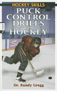 Puck Control Drills for Hockey