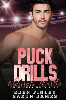 Puck Drills & Quick Thrills - James, Saxon, and Finley, Eden