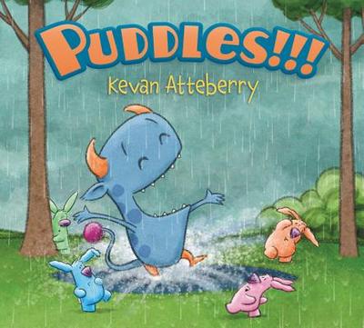 Puddles!!! - 