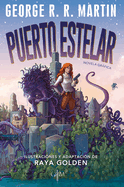 Puerto Estelar. Novela Grfica / Starport (Graphic Novel)