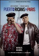 Puerto Ricans in Paris - Ian Edelman