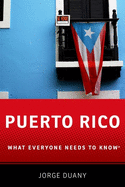 Puerto Rico: What Everyone Needs to Know