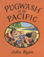 Pugwash in the Pacific