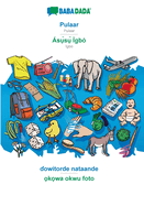 Pulaar - ss gb, dowitorde nataande: BABADADA Pulaar - Igbo, visual dictionary