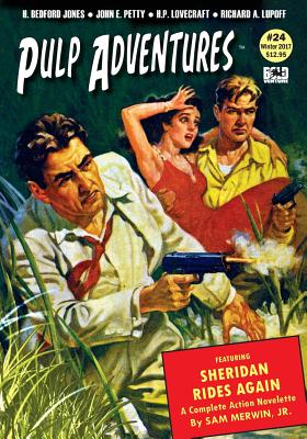 Pulp Adventures #24 - Bedford-Jones, H, and Parente, Audrey (Editor)