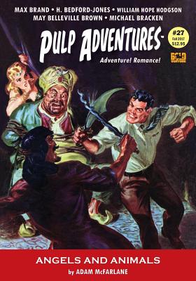 Pulp Adventures #27 - Hodgeson, William Hope, and Brand, Max, and Pelley, William Dudley