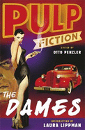 Pulp Fiction - The Dames: An Omnibus