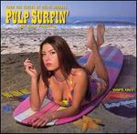 Pulp Surfin' - Various Artists
