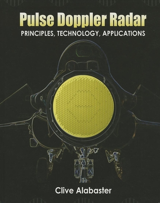 Pulse Doppler Radar: Principles, technology, applications - Alabaster, Clive