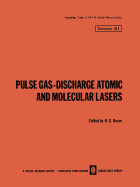 Pulse Gas-Discharge Atomic and Molecular Lasers - Basov, N. G. (Editor)