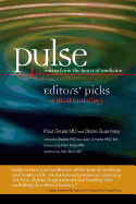 Pulse--Voices from the Heart of Medicine: Editors' Picks: A Third Anthology