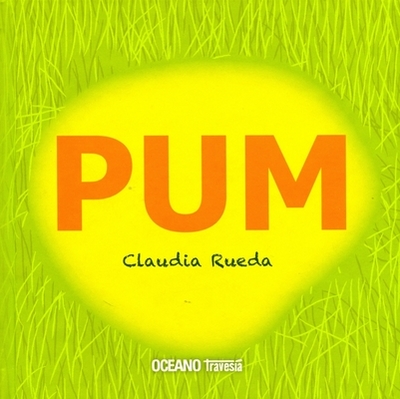 Pum - Rueda, Claudia