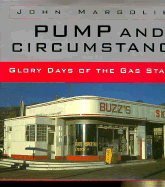 Pump & Circumstance - Margolies, John