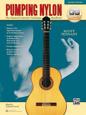 Pumping Nylon: The Classical Guitarist's Technique Handbook, Book & Online Audio - Tennant, Scott