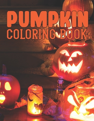 Pumpkin Coloring Book: Halloween Pumpkin Coloring Books for Kids - Press, Mbybd
