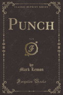 Punch, Vol. 94 (Classic Reprint)