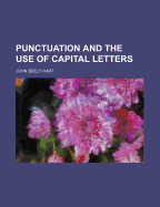 Punctuation and the Use of Capital Letters