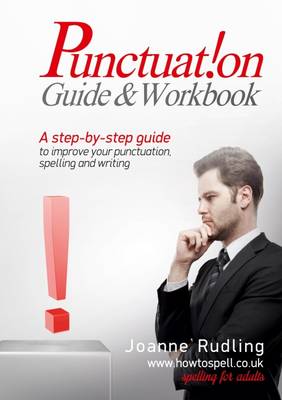 Punctuation Guide & Workbook - Rudling, Joanne