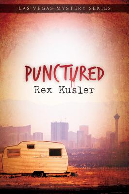Punctured - Kusler, Rex