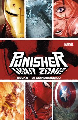 Punisher: Enter The War Zone - Rucka, Greg, and Checchetto, Marco (Artist), and Giandomenico, Carmine Di (Artist)
