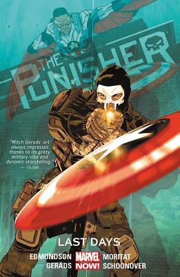Punisher, The Volume 3: Last Days - Edmondson, Nathan, and Gerads, Mitch (Artist)