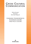 Punishing Transgression in Honor Culture and Face Culture