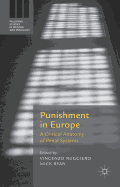 Punishment in Europe: A Critical Anatomy of Penal Systems