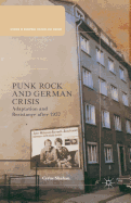 Punk Rock and German Crisis: Adaptation and Resistance After 1977