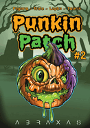 Punkin Patch #2: Potion of Doom!