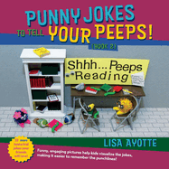 Punny Jokes to Tell Your Peeps! (Book 2): Volume 2