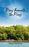 Puns Beneath the Pines