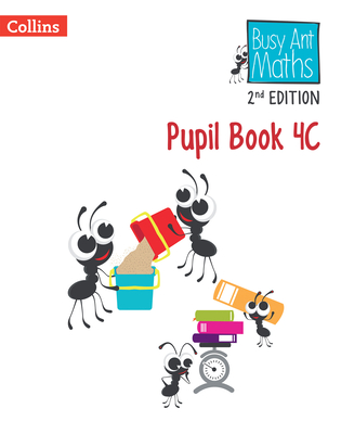 Pupil Book 4C - Mumford, Jeanette, and Roberts, Sandra, and Jurgensen, Elizabeth