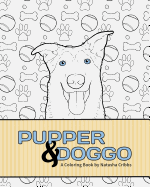 Pupper & Doggo: A Coloring Book