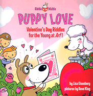 Puppy Love: Valentine's Day Riddles for the Young at Arf!