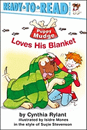 Puppy Mudge Loves His Blanket: Ready-to-Read Pre-Level 1