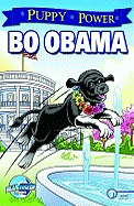 Puppy Power: Bo - Adventures from the White House
