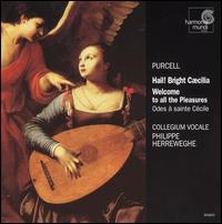 Purcell: Odes to Saint Cecilia - Collegium Vocale (choir, chorus); Collegium Vocale Orchestra; Philippe Herreweghe (conductor)