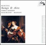 Purcell: Songs & Airs - Anthony Rooley (lute); Catherine Mackintosh (violin); Christopher Hogwood (spinet); Christopher Hogwood (organ); Emma Kirkby (soprano); Richard Campbell (viola da gamba)