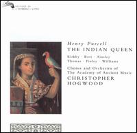 Purcell: The Indian Queen - Catherine Bott (vocals); David Thomas (vocals); Emma Kirkby (vocals); Gerald Finley (vocals); Helen Parker (vocals);...