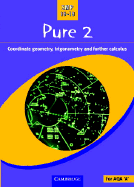 Pure 2: Co-ordinate Geometry, Trigonometry and Further Calculus