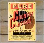 Pure Country Classics: The #1 Hits