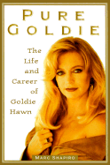 Pure Goldie - Goldie Hawn