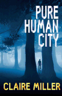 Pure Human City