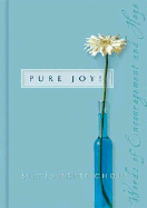 Pure Joy - Chole, Alicia Britt