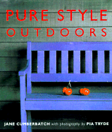 Pure Style, Outdoors
