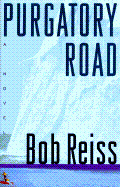 Purgatory Road - Reiss, Bob