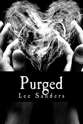 Purged - Sanders, Lee