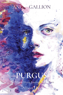 Purgus: Alison Lost